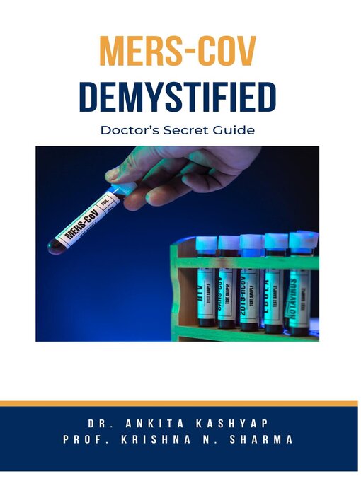 Title details for MERS-CoV Demystified by Dr. Ankita Kashyap - Available